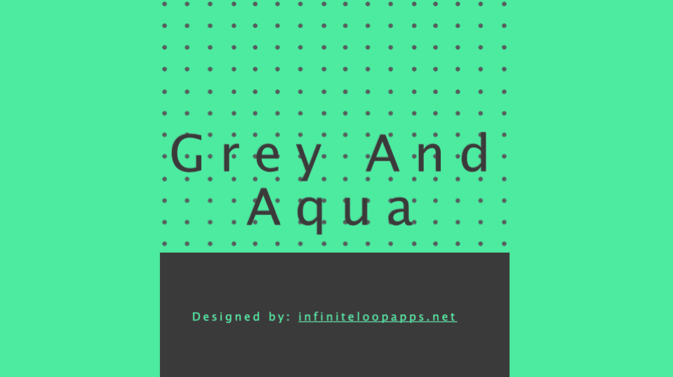 Grey and Aqua
